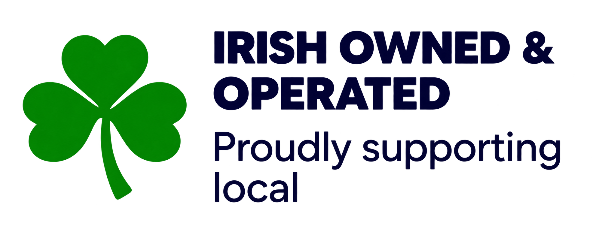 Irish Owned & Operated