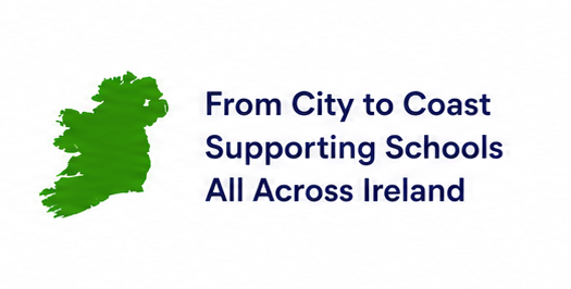 From City to Coast Supporting Schools All Across Ireland